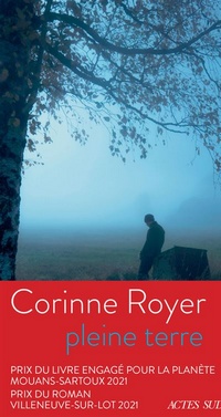 Corinne Royer, 'Pleine terre' (Actes Sud)